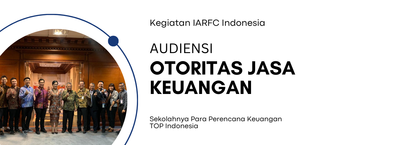 Audiensi IARFC Indonesia ke OJK